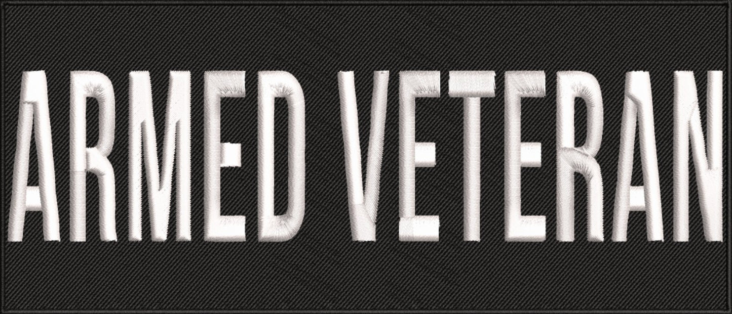 Black Embroidered "Armed Veteran"® Patch with Hook & Loop Backing