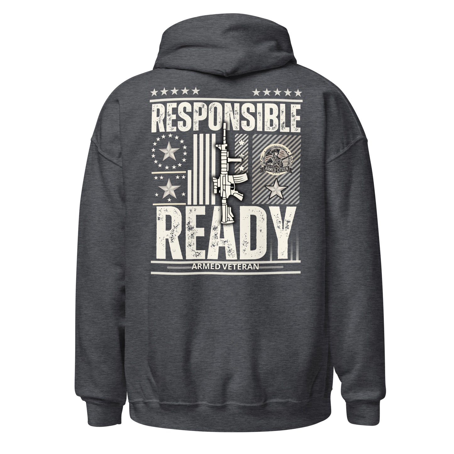 Armed Veteran™ "Responsible and Ready" Hoodie
