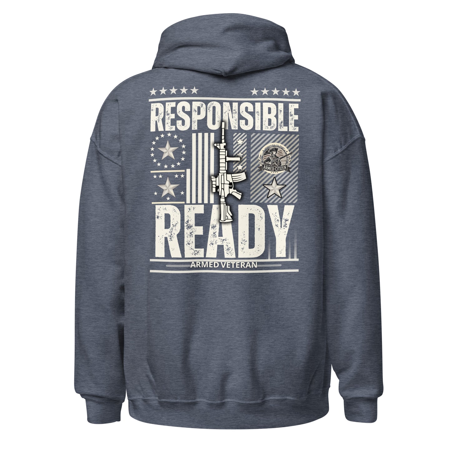 Armed Veteran™ "Responsible and Ready" Hoodie