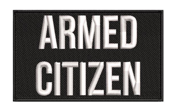 Black Embroidered "Armed Citizen" Patch with Hook & Loop Backing