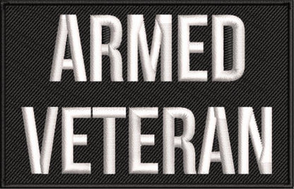 Black Embroidered "Armed Veteran" Patch with Hook & Loop Backing